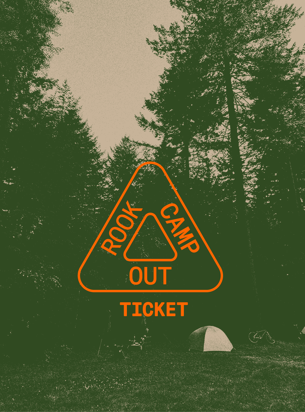 ROOK camp out ticket